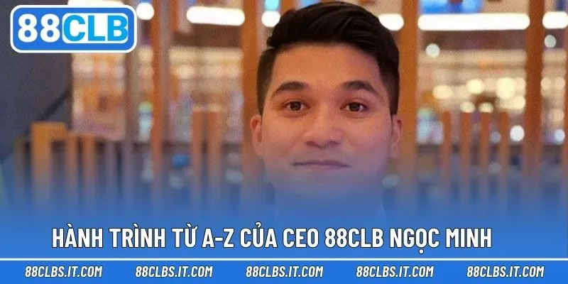 Hành trình tạo dựng nên nhà cái 88CLB uy tín
