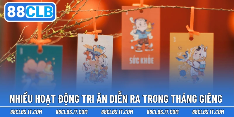 Nhiều hoạt động tri ân diễn ra trong tháng Giêng 